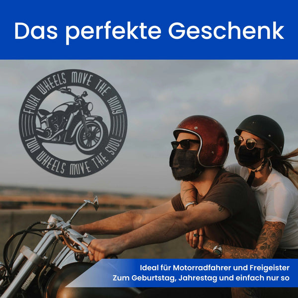Two Wheels Move The Soul - Motorrad Schild
